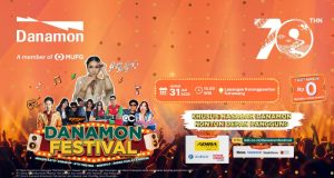 Rayakan HUT Ke-70, Danamon Festival Hadirkan Berbagai Hiburan dan Promo Menarik
