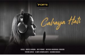 iForte dan Protelindo Group Luncurkan Lagu “Cahaya Hati”, Kolaborasi dengan Raisa dan Eross Candra