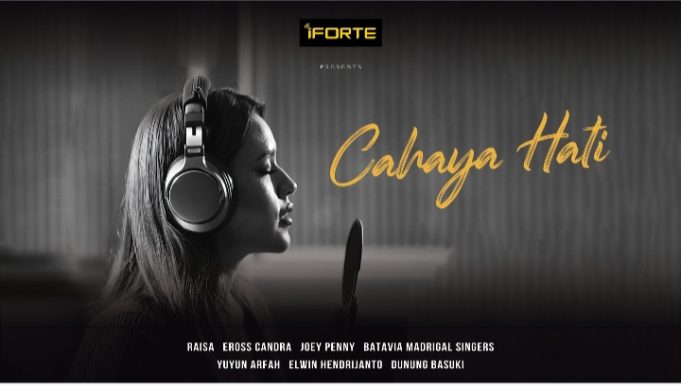iForte dan Protelindo Group Luncurkan Lagu “Cahaya Hati”, Kolaborasi dengan Raisa dan Eross Candra