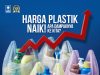 Paguyuban Konsumen Plastik dan Benang Nusantara: Jangan Naikkan Harga Bahan Baku, Kami Mau Usaha Tetap Jalan dan Pekerja Tetap Bekerja